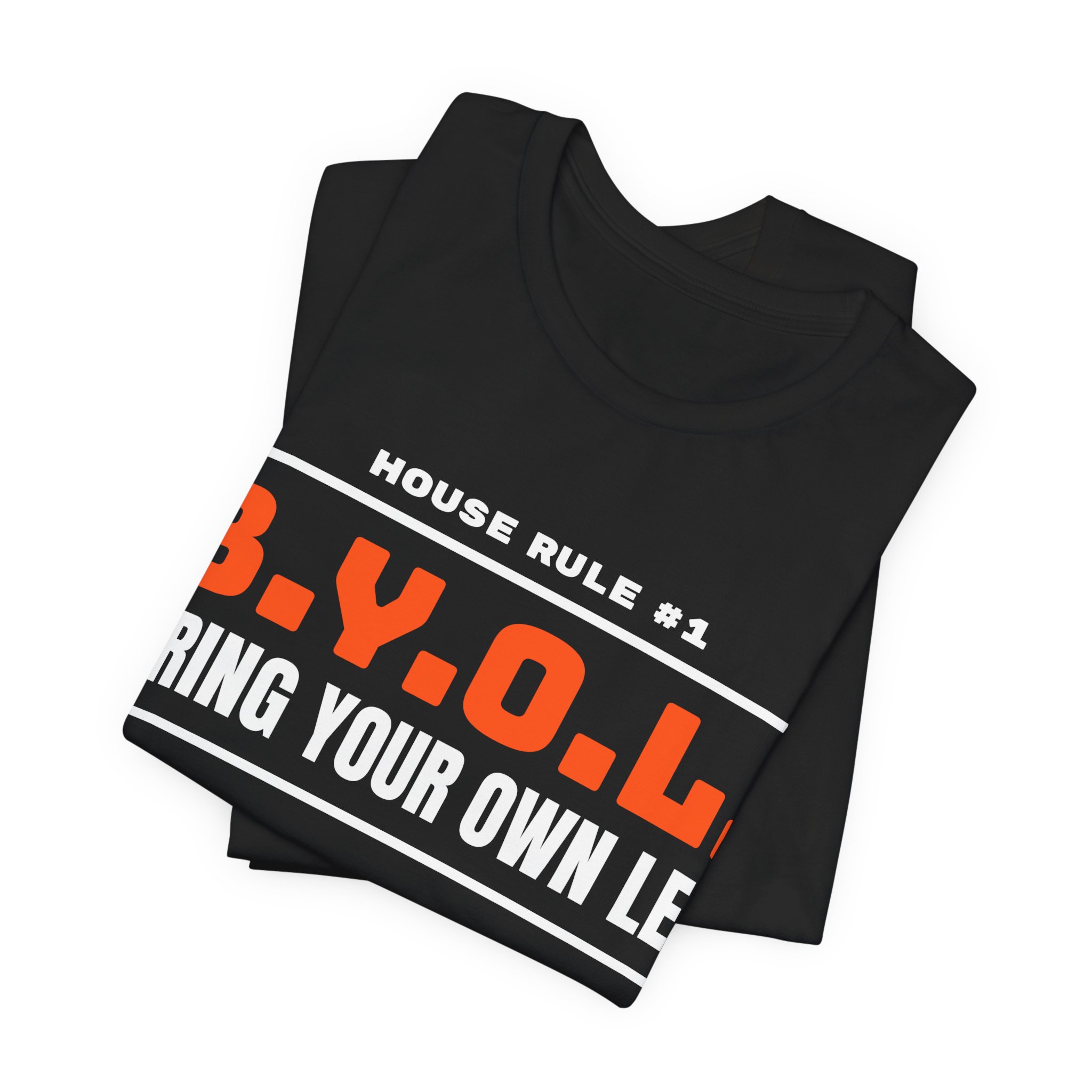 Bring Your Own Leg T-Shirt - Image 3