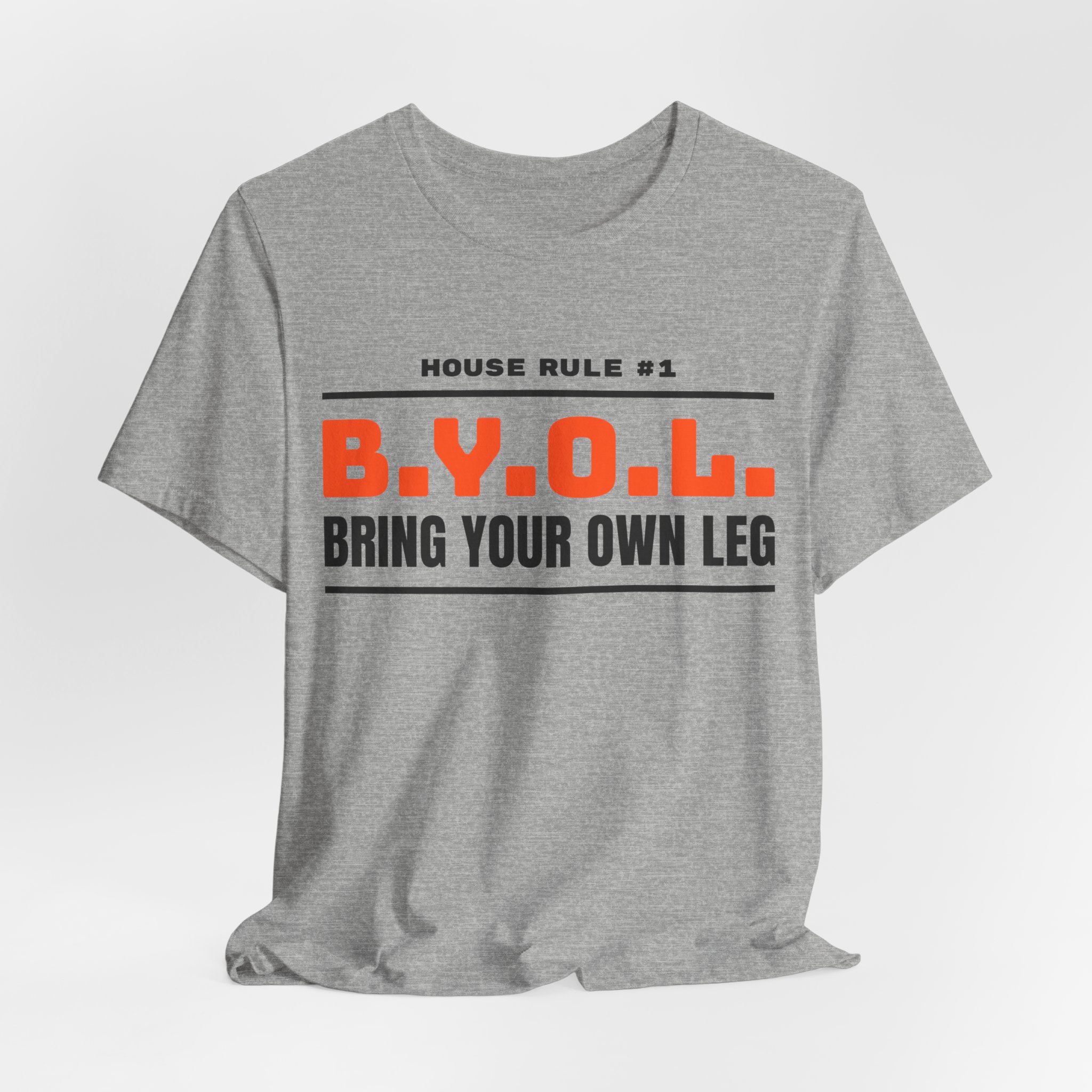 Bring Your Own Leg T-Shirt - Image 8